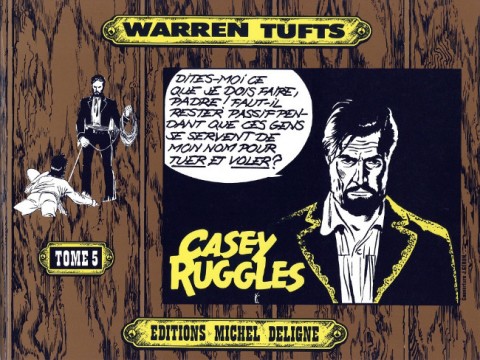 Casey Ruggles Tome 5 Murietta n'est pas mort !