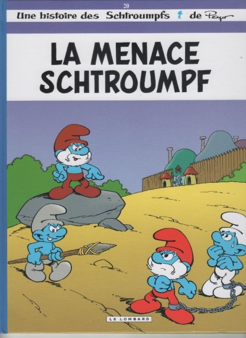 Couverture de l'album Les Schtroumpfs Tome 20 La Menace schtroumpf