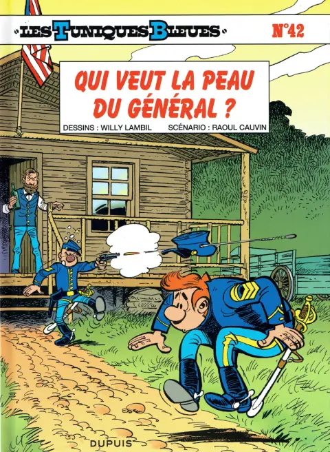 Couverture de l'album Les Tuniques Bleues Tome 42 Qui veut la peau du général ?