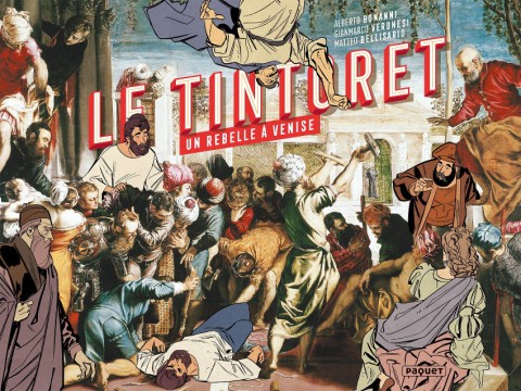 Couverture de l'album Le Tintoret : un rebelle à Venise