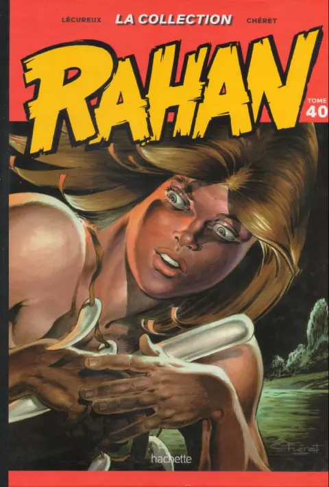 Rahan La Collection (Hachette) Tome 40