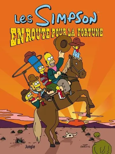 Les Simpson Tome 44 En route pour la fortune