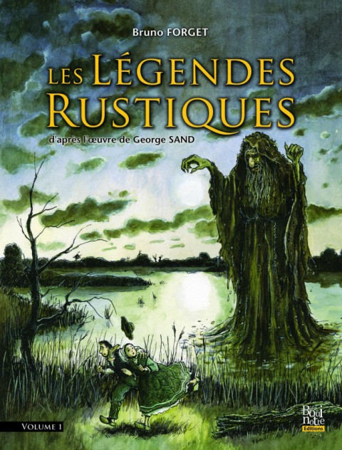 Les Légendes Rustiques Volume 1 Esprits des bois et des étangs