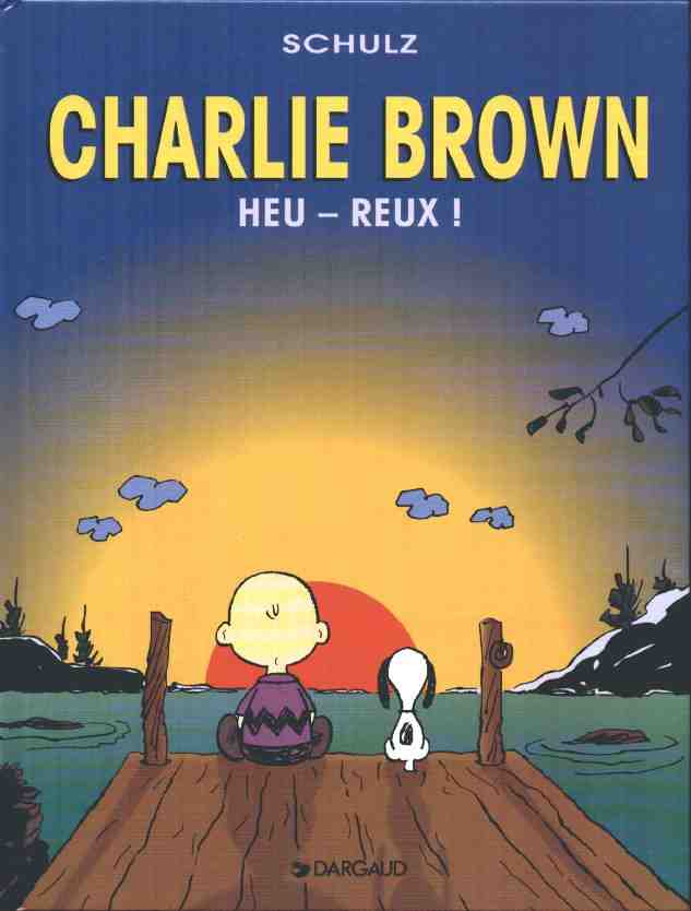 Couverture de l'album Charlie Brown Tome 1 Heu-reux!