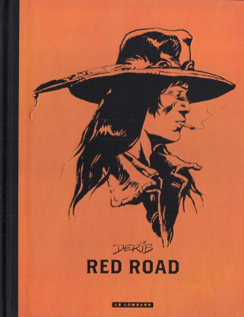 Couverture de l'album Celui qui est né deux fois / Red road Intégrale en deux volumes Red road