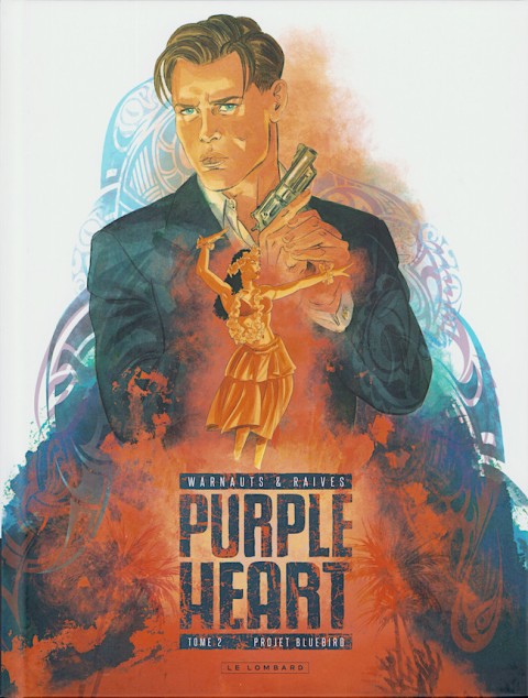 Couverture de l'album Purple Heart Tome 2 Projet bluebird