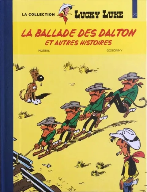 Lucky Luke La collection Tome 23 La ballade des Dalton et autres histores
