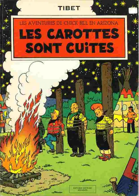 Chick Bill Tome 2 Les carottes sont cuites