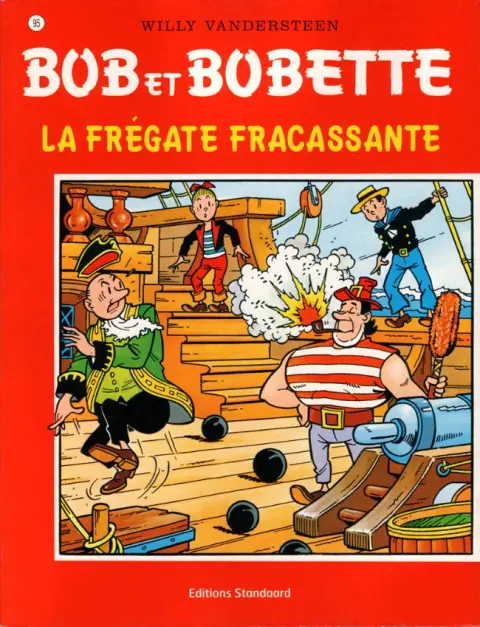 Couverture de l'album Bob et Bobette Tome 95 La frégate fracassante