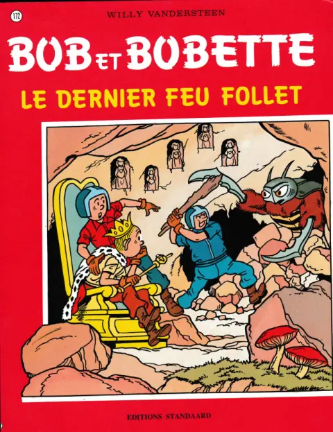 Bob et Bobette Tome 172 Le dernier feu follet