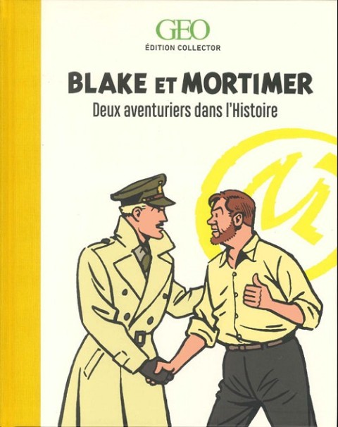 Couverture de l'album Blake et Mortimer - Deux aventuriers dans l'Histoire