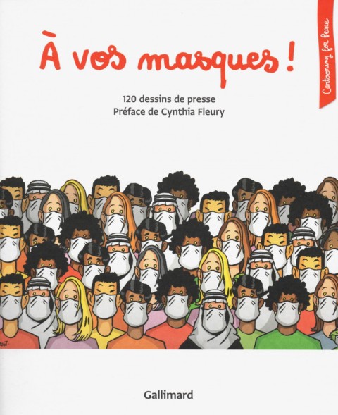 Cartooning for Peace A vos masques !