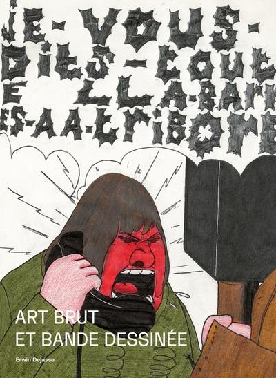 Couverture de l'album Art brut et bande dessinée
