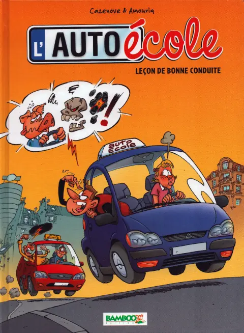Couverture de l'album L'Auto école Tome 6 Leçon de bonne conduite