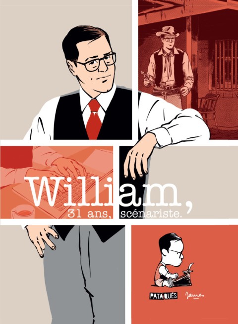 Couverture de l'album William, 31 ans, scénariste.