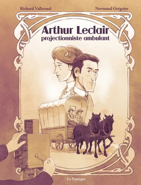 Arthur Leclair Projectionniste ambulant