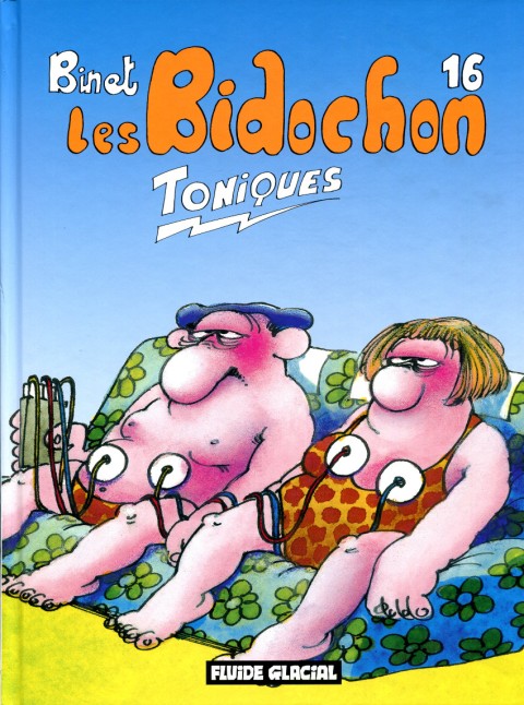 Couverture de l'album Les Bidochon Tome 16 Toniques