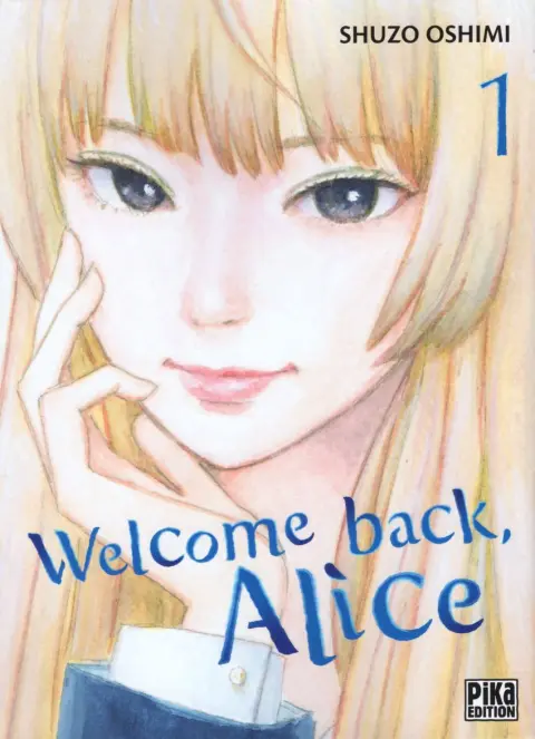 Welcome back, Alice
