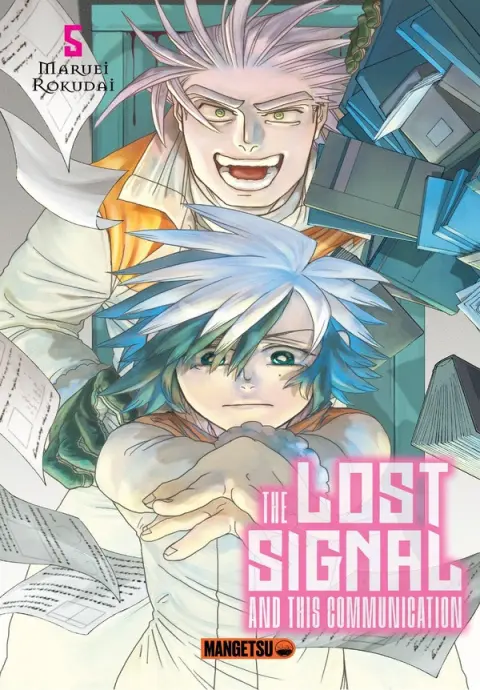 The lost signal and this communication 5