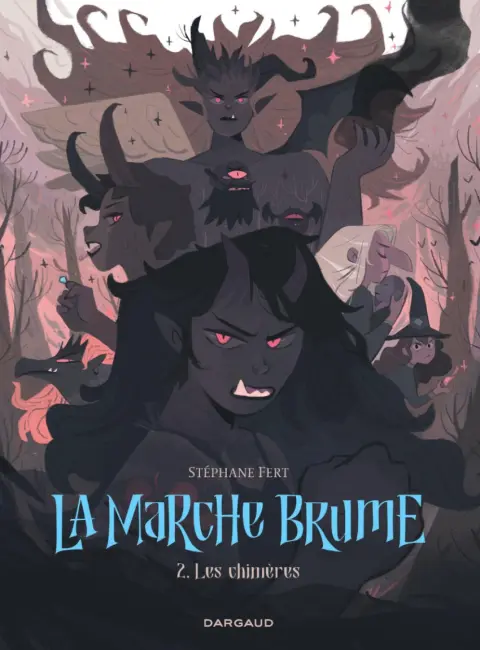 La Marche Brume 2 Les chimères