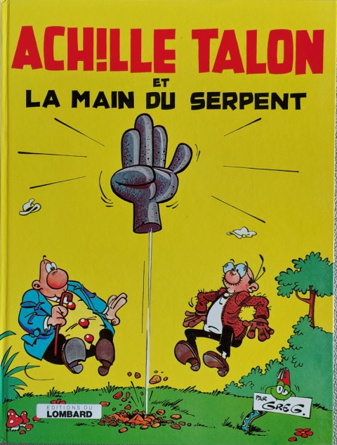 Couverture de l'album Achille Talon Tome 23 Achille Talon et la main du serpent
