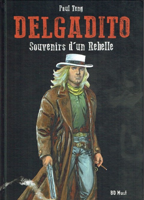 Couverture de l'album Delgadito Tome 2 Souvenirs d'un rebelle