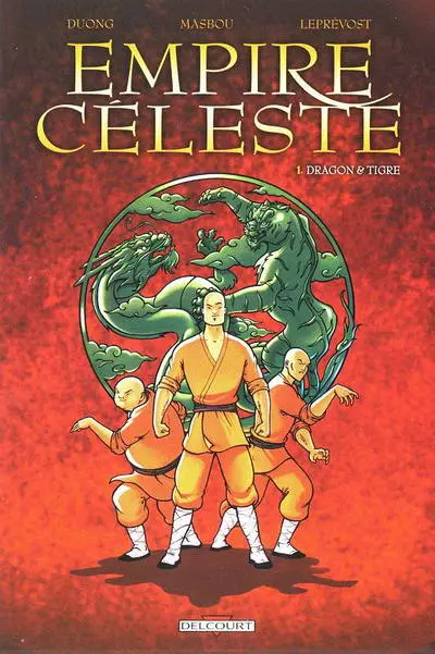 Empire céleste Tome 1 Dragon & Tigre