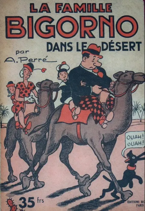 La famille Bigorno Tome 7 La famille Bigorno dans le désert