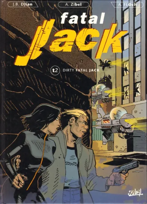 Fatal Jack Tome 2 Dirty Fatal Jack