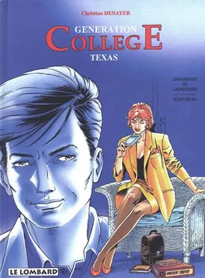 Génération collège Tome 4 Texas