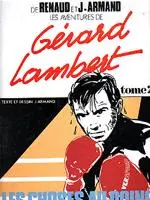 Les aventures de Gérard Lambert Tome 2 Les choses au poing