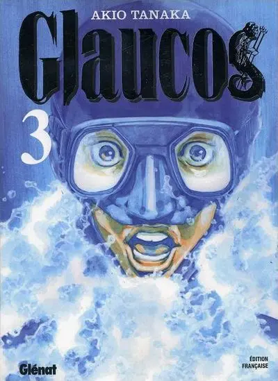 Glaucos Tome 3