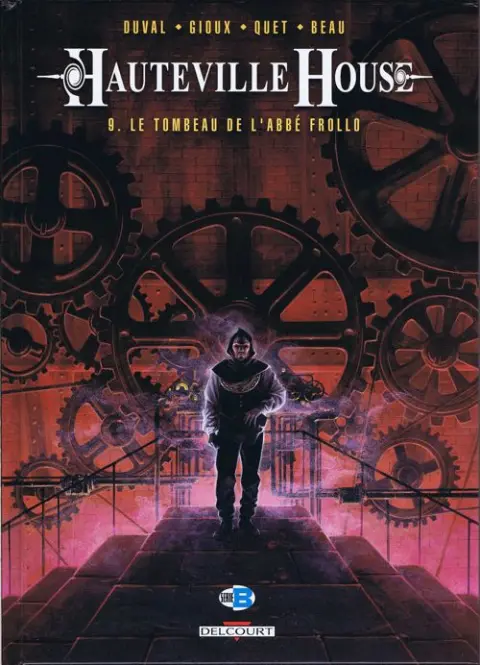 Hauteville House Tome 9 Le Tombeau de l'Abbé Frollo
