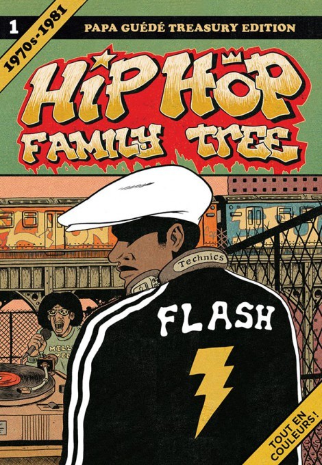 Couverture de l'album Hip Hop Family Tree 1 1970-1981