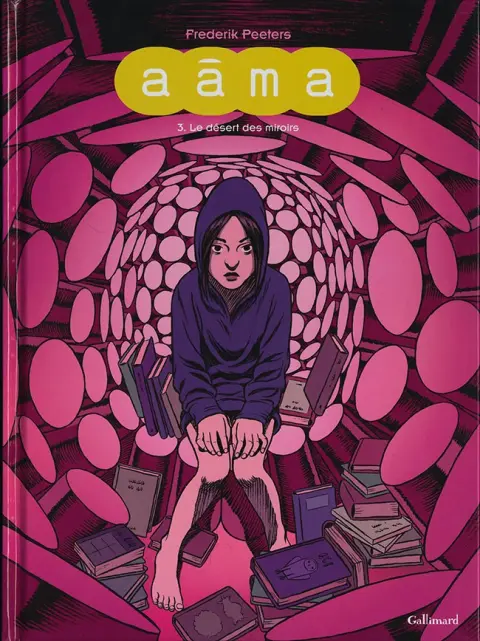 Aâma Tome 3 Le désert des miroirs