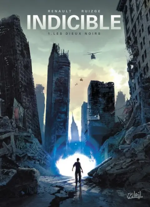 Indicible Tome 1 Les dieux noirs