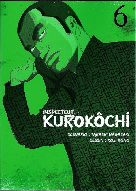 Couverture de l'album Inspecteur Kurokôchi 6