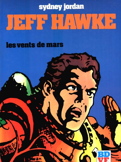 Couverture de l'album Jeff Hawke Tome 4 Les vents de Mars