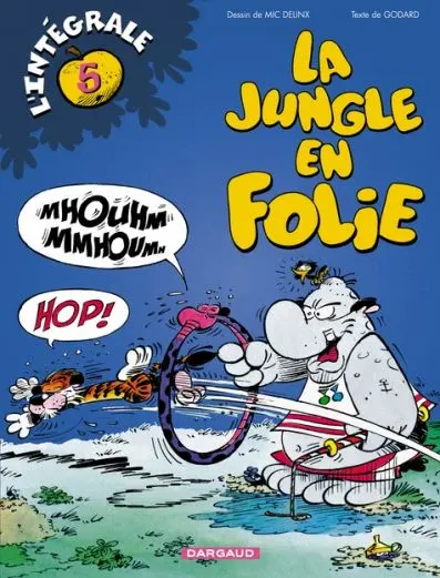 La Jungle en folie L'Intégrale Tome 5