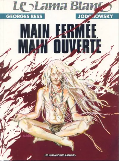 Le Lama blanc Tome 5 Main fermée, main ouverte
