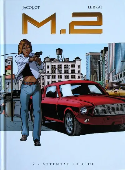 M.2 Tome 2 Attentat suicide