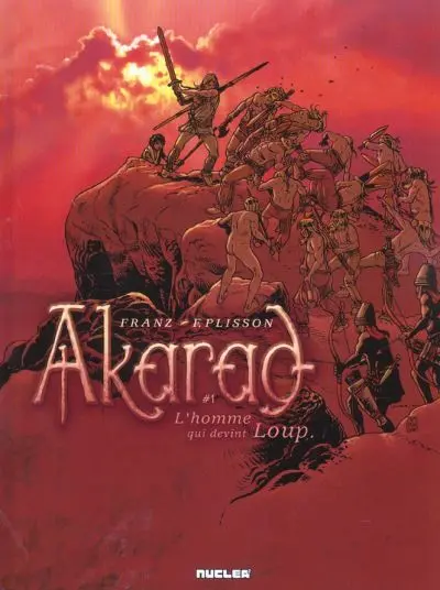 Akarad L'homme qui devint Loup