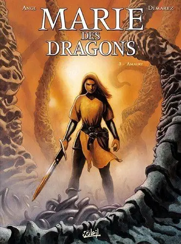 Marie des dragons Tome 3 Amaury