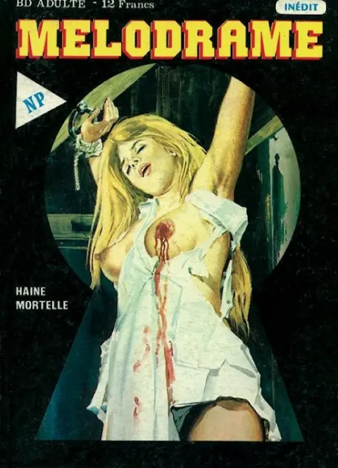 Melodrame Tome 7 Haine mortelle