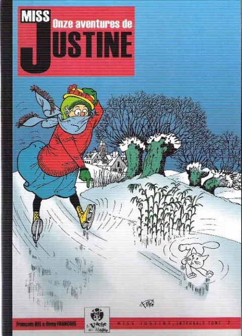 Miss Justine Intégrale Tome 2 Onze aventures de Miss Justine