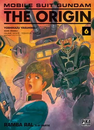 Mobile Suit Gundam - The Origin 6 Rambal Ral - 2e partie