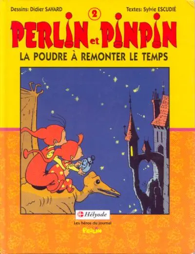 Perlin et Pinpin Tome 2 La poudre à remonter le temps