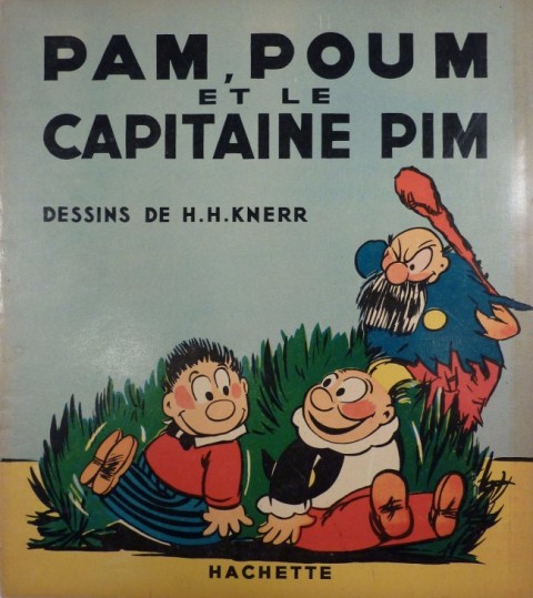 Couverture de l'album Pim Pam Poum Tome 2 Pam, Poum et le capitaine Pim