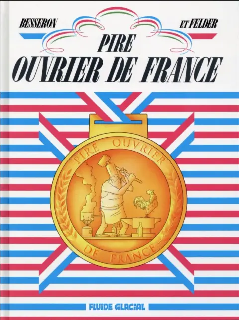 Pire ouvrier de France