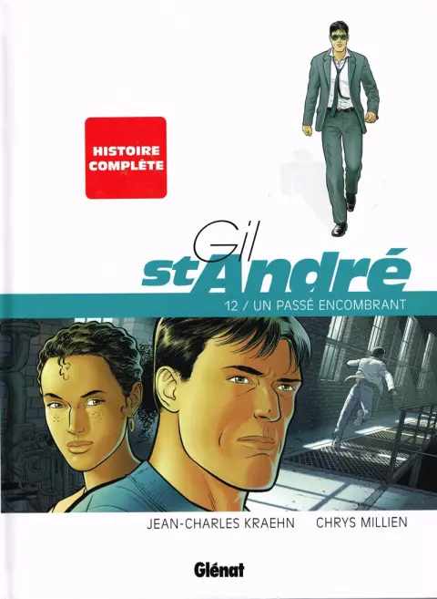 Autre de l'album Gil St André Tome 12 Un passé encombrant